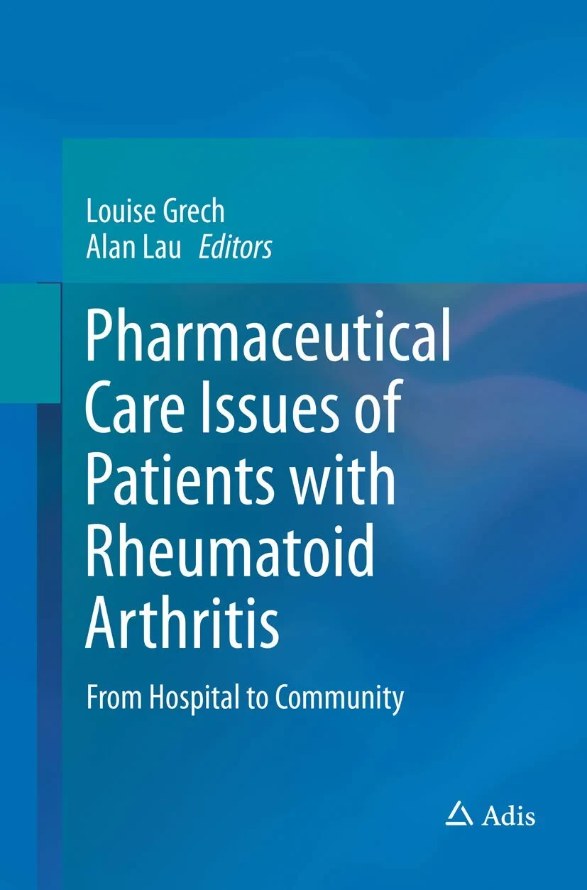 Coperta cărții "Pharmaceutical Care Issues of Patients with Rheumatoid Arthritis: From Hospital to Community" de Louise Grech, Alan Lau