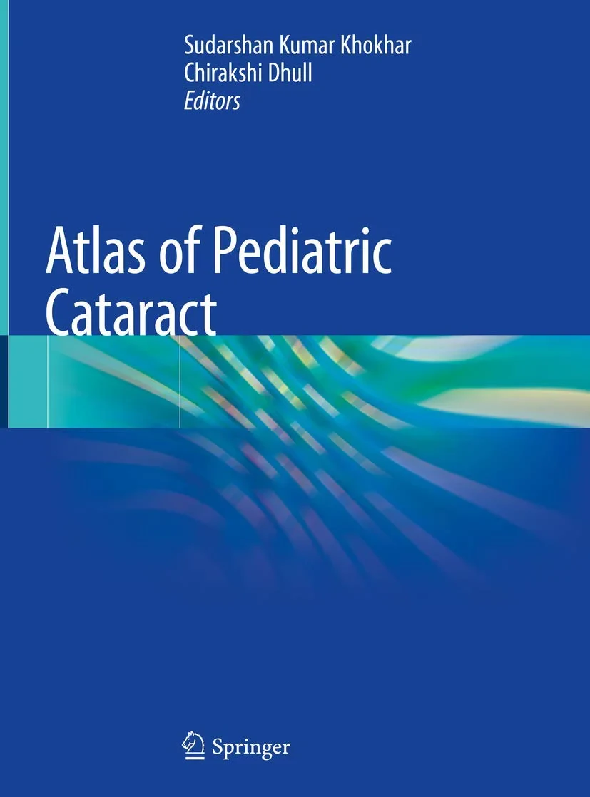 Coperta cărții "Atlas of Pediatric Cataract" de Sudarshan Kumar Khokhar, Chirakshi Dhull