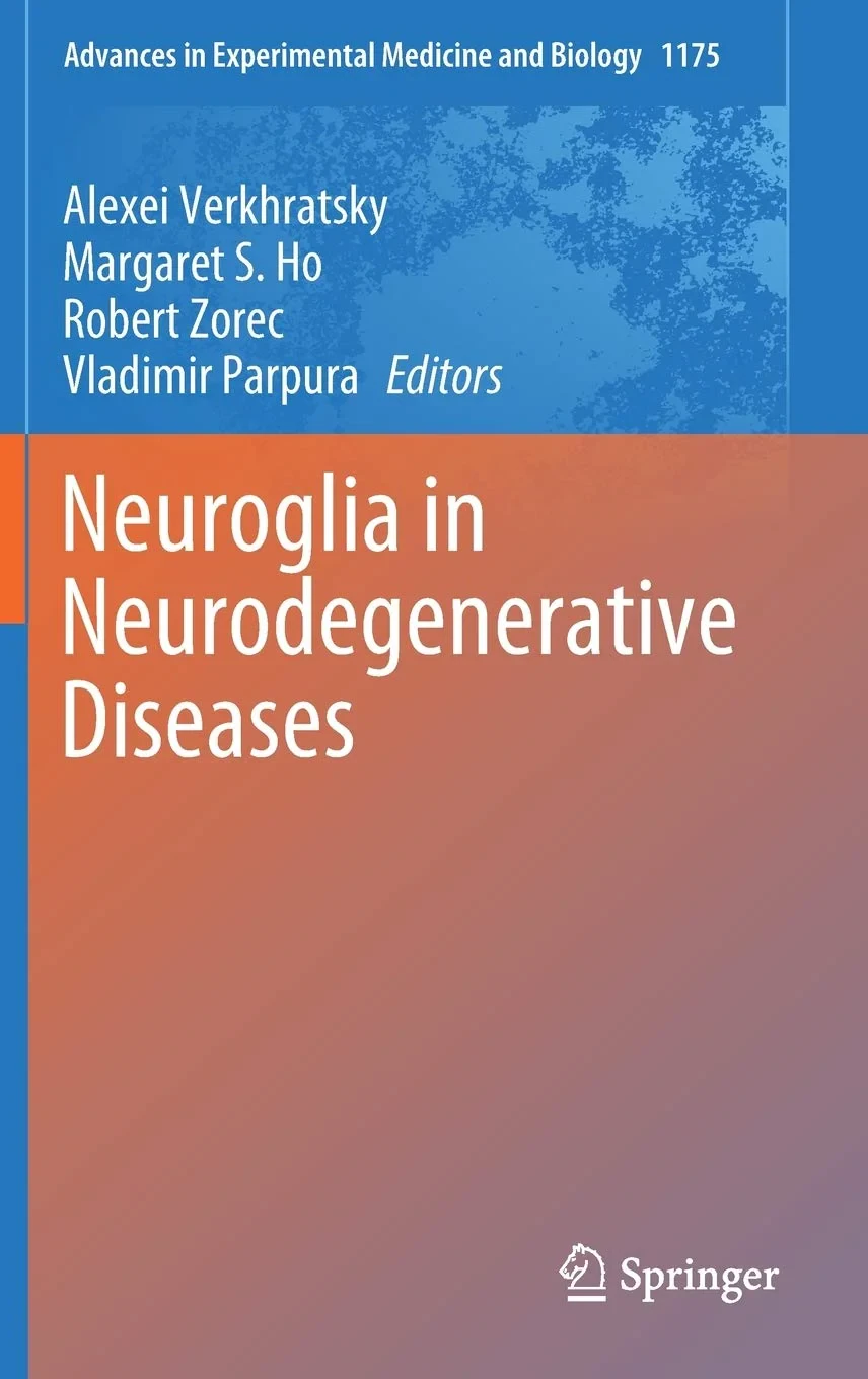 Coperta cărții "Neuroglia in Neurodegenerative Diseases" de Alexei Verkhratsky, Margaret S. Ho, Robert Zorec