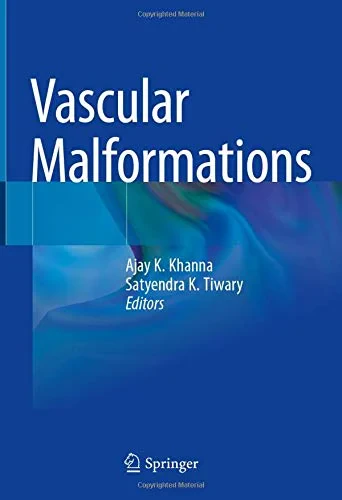 Coperta cărții "Vascular Malformations" de Ajay K. Khanna, Satyendra K. Tiwary