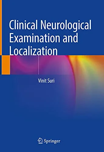 Coperta cărții "Clinical Neurological Examination and Localization" de Suri