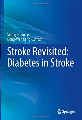 Coperta cărții "Stroke Revisited: Diabetes in Stroke" de Seung-Hoon Lee, Dong-Wan Kang