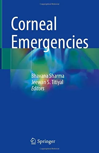 Coperta cărții "Corneal Emergencies" de Bhavana Sharma, Jeewan S. Titiyal