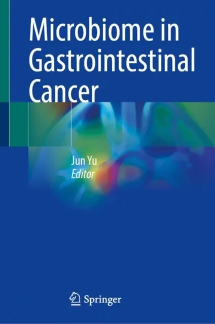 Coperta cărții "Microbiome in Gastrointestinal Cancer" de Jun Yu