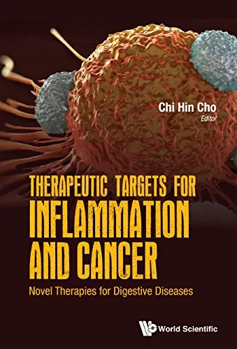 Coperta cărții "Therapeutic Targets For Inflammation And Cancer: Novel Therapies For Digestive Diseases" de Chi Hin Cho