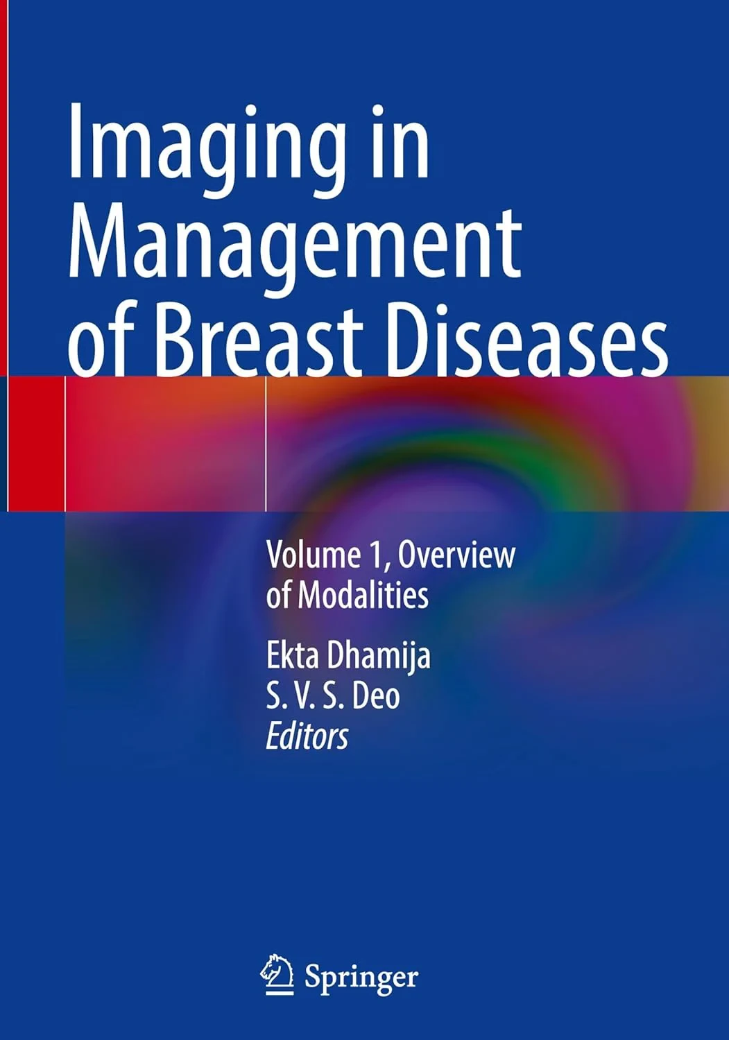 Coperta cărții "Imaging in Management of Breast Diseases" de Ekta Dhamija, S. V. S. Deo