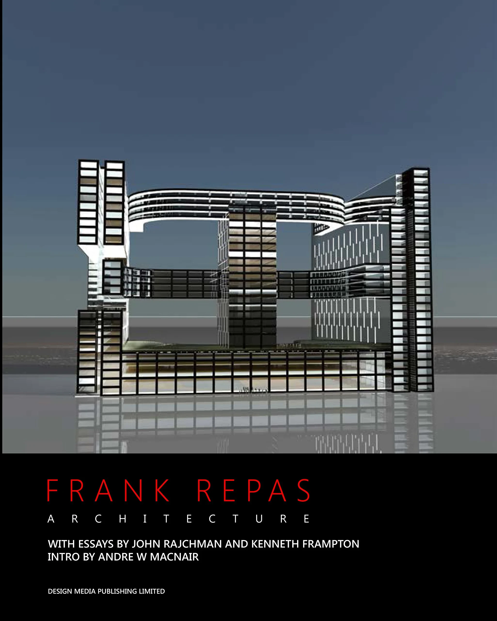 Coperta cărții "Frank Repas Architecture" de John Rajchman�