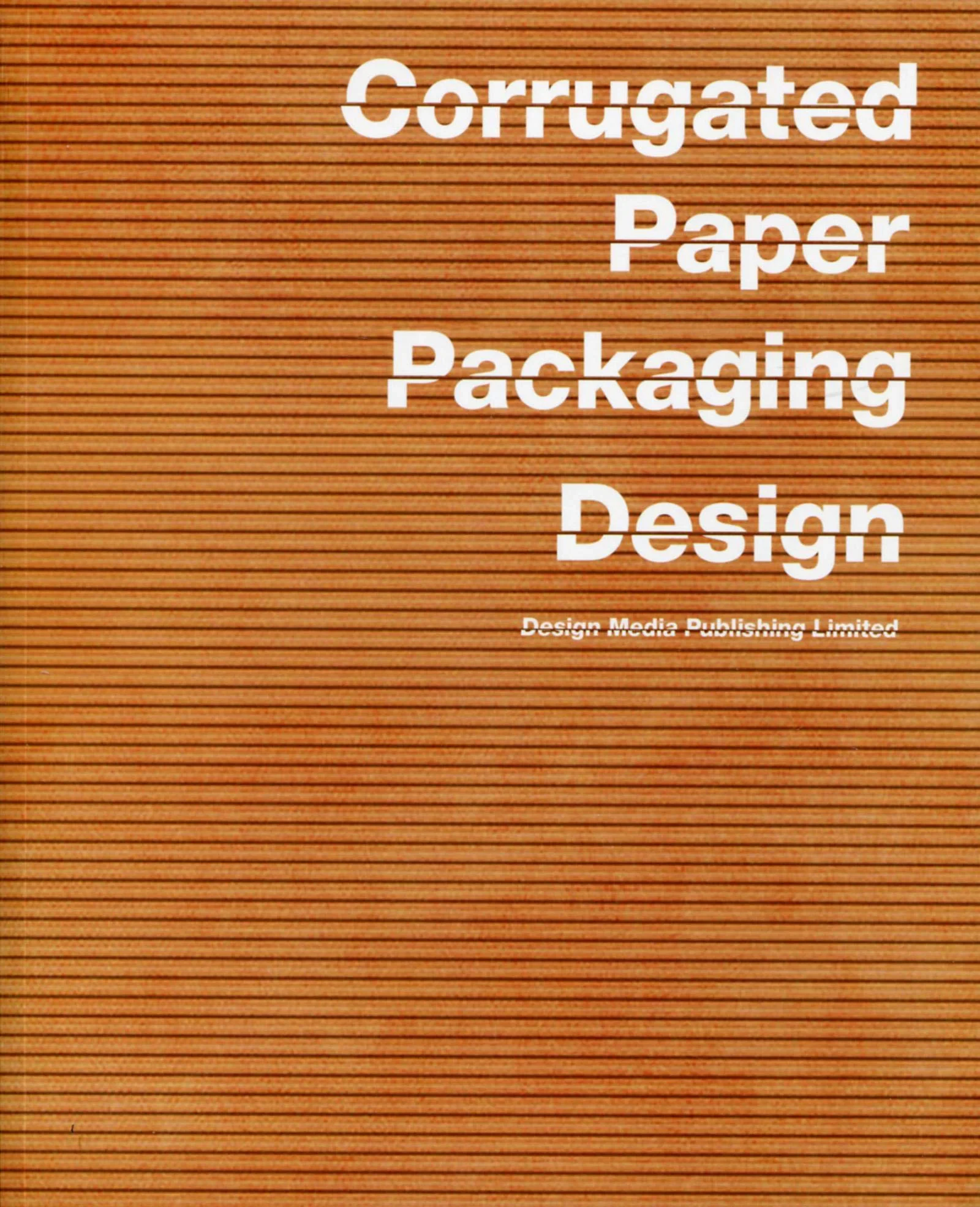 Coperta cărții "Corrugated Paper Packaging Design" de German Ucar