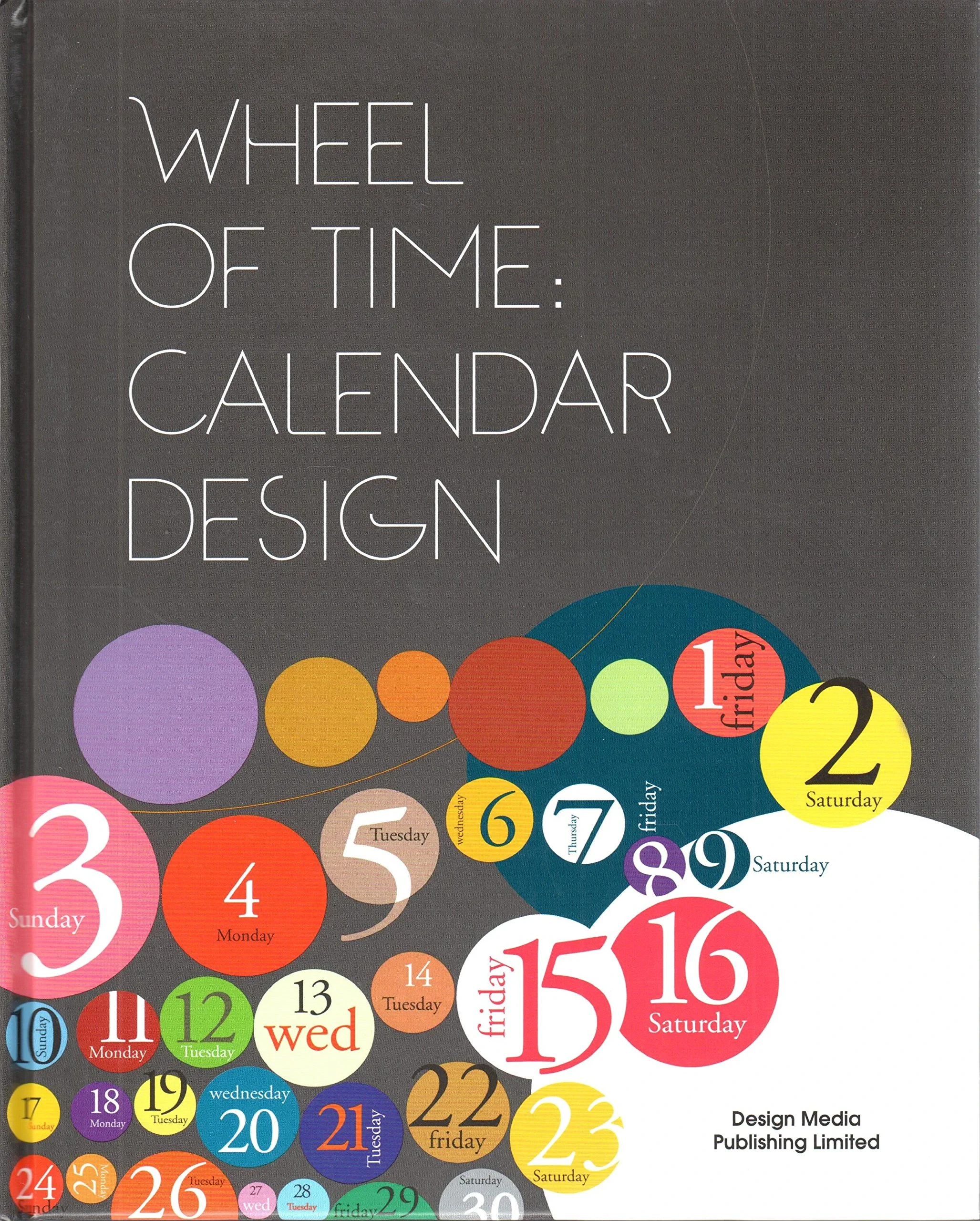 Coperta cărții "Wheel of Time: Calendar Design" de Design Media