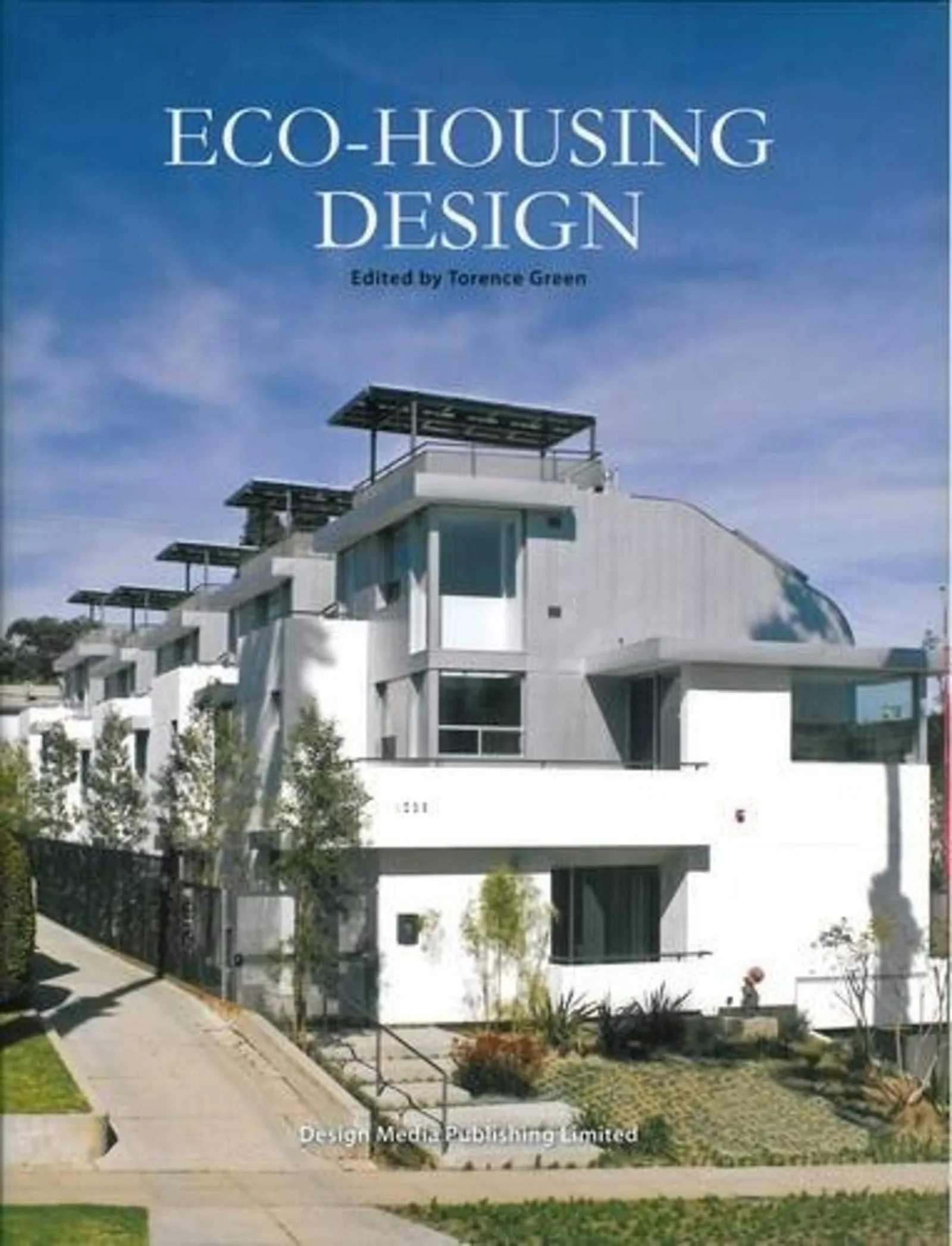 Coperta cărții "Eco Housing Design" de Torence Green