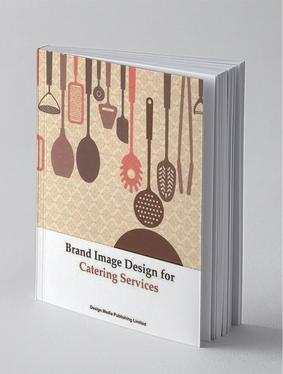 Coperta cărții "Brand Image Design for Catering Services" de Design Media