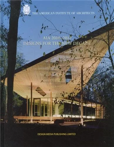 Coperta cărții "AIA 2010-2012 Designs of the New Decade" de Design Media