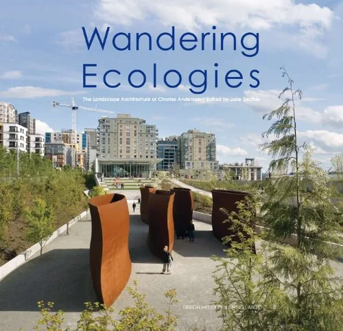 Coperta cărții "Wandering Ecologies: A Plantsman’s Journey" de Julie Decker