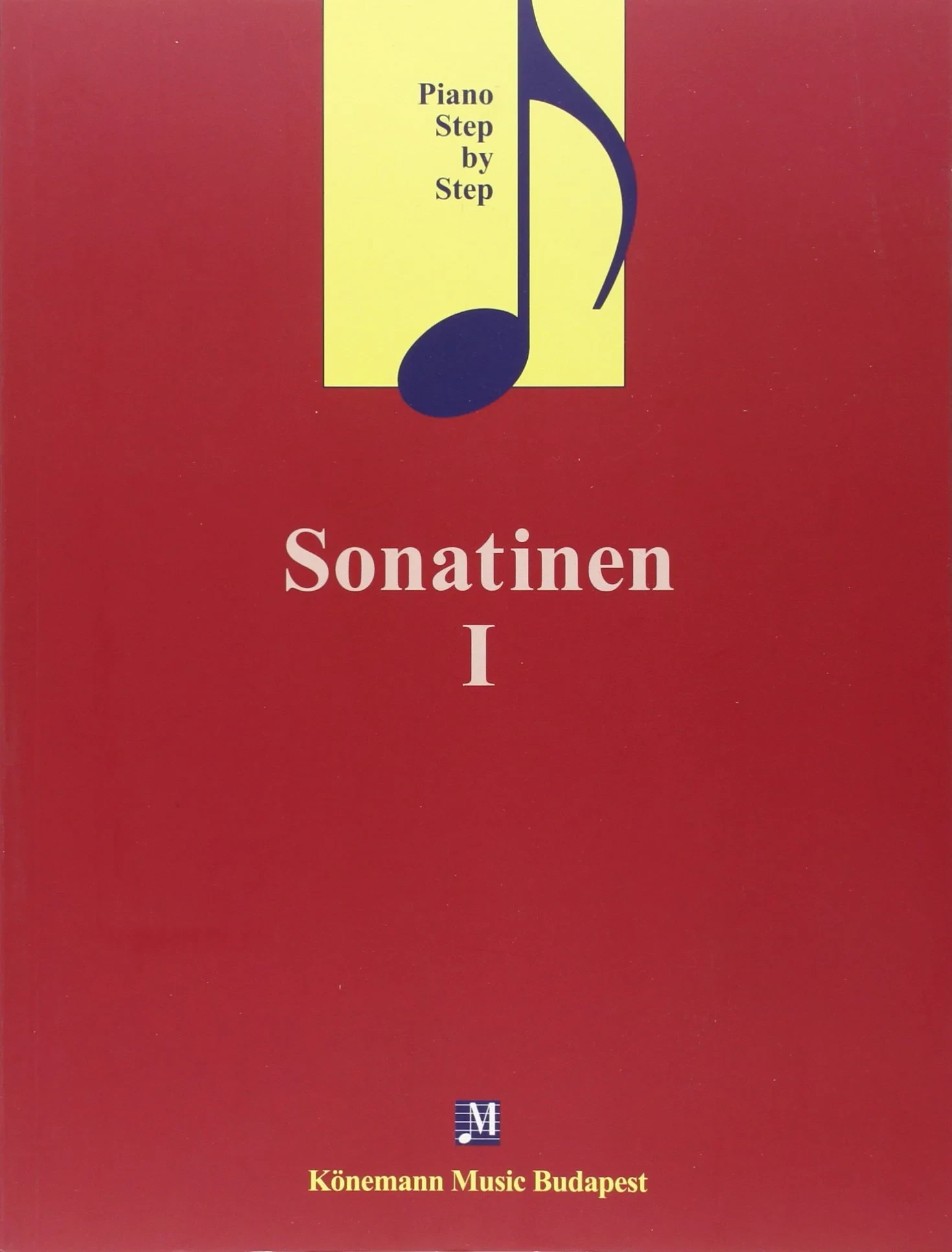 Coperta cărții "Sonatinen I" de Könemann music budapest