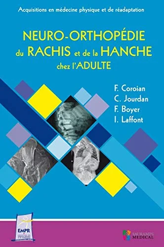Coperta cărții "NEURO-ORTHOPEDIE DU RACHIS ET DE LA HANCHE CHEZ L'ADULTE" de COROIAN F.