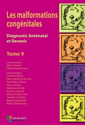 Coperta cărții "LES MALFORMATIONS CONGENITALES T9" de COUTURE ALAIN