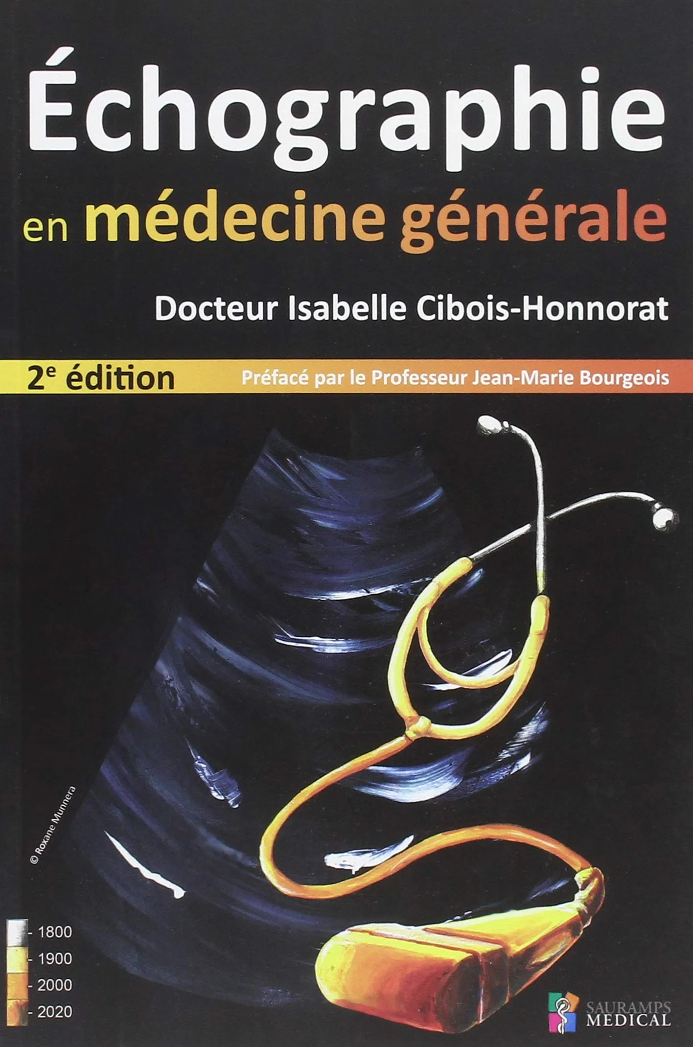 Coperta cărții "ECHOGRAPHIE EN MEDECINE GENERALE 2ED" de CIBOIS-HONNORAT ISABELLE