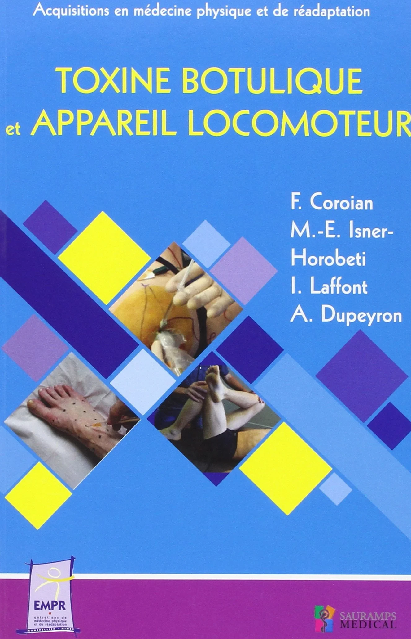 Coperta cărții "TOXINE BOTULIQUE ET APPAREIL LOCOMOTEUR" de CORIAN F.