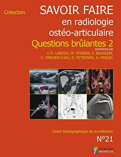 Coperta cărții "SAVOIR FAIRE EN RADIOLOGIE OSTEO-ARTICULAIRE N�21" de LAREDO J-D