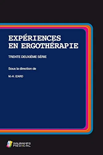 Coperta cărții "EXPERIENCES EN ERGOTHERAPIE 32�SERIE" de IZARD MARIE-HELENE