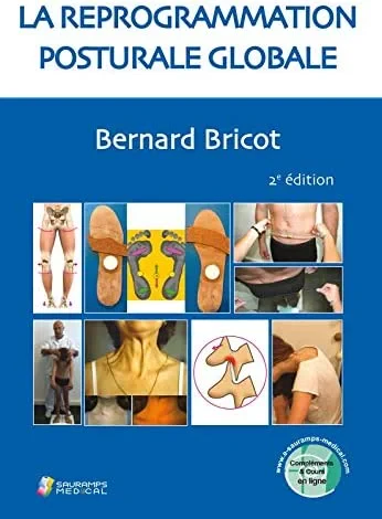 Coperta cărții "LA REPROGRAMMATION POSTURALE GLOBALE 2ED" de BRICOT BERNARD