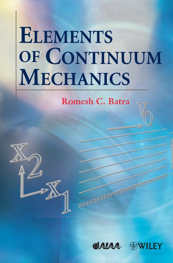 Elements of Continuum Mechanics