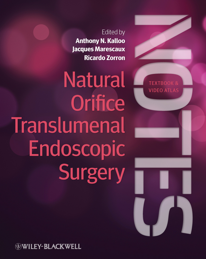 Natural Orifice Translumenal Endoscopic Surgery (N...
