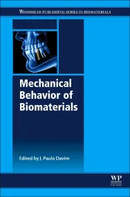 Mechanical Behavior of Biomaterials