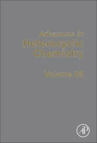 Advances in Heterocyclic Chemistry