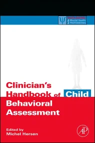 Clinician's Handbook of Child Behavioral Assessmen...