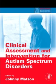 Clinical Assessment and Intervention for Autism Sp...