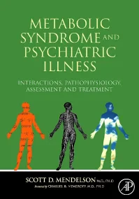 Metabolic Syndrome and Psychiatric Illness: Intera...
