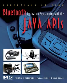 Bluetooth Application Programming with the Java AP...
