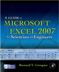 A Guide to Microsoft Excel 2007 for Scientists and...