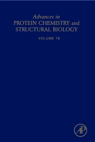 Advances in Protein Chemistry and Structural Biolo...