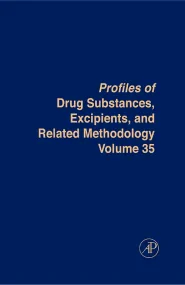 Profiles of Drug Substances, Excipients and Relate...