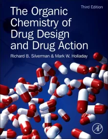 The Organic Chemistry of Drug Design and Drug Acti...