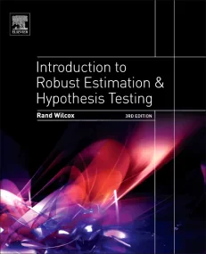 Introduction to Robust Estimation and Hypothesis T...