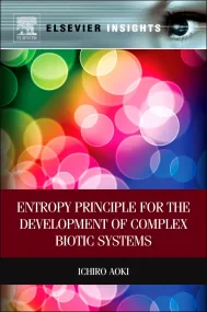 Entropy Principle for the Development of Complex B...