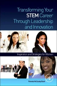 Transforming Your STEM Career Through Leadership a...