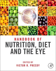 Handbook of Nutrition, Diet, and the Eye