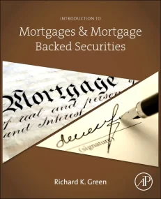 Introduction to Mortgages and Mortgage Backed Secu...