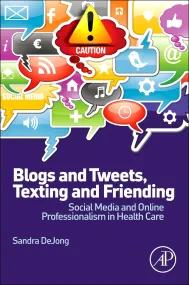 Blogs and Tweets, Texting and Friending