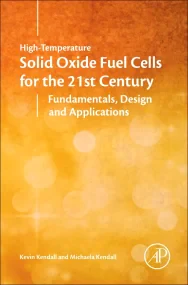 High-Temperature Solid Oxide Fuel Cells for the 21...