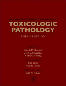 Haschek and Rousseaux's Handbook of Toxicologic Pa...