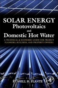Solar Energy, Photovoltaics, and Domestic Hot Wate...