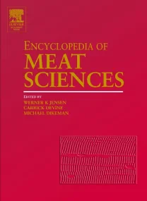 Encyclopedia of Meat Sciences