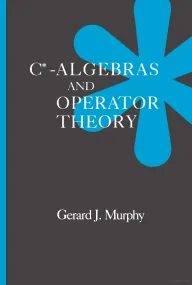 C*-Algebras and Operator Theory