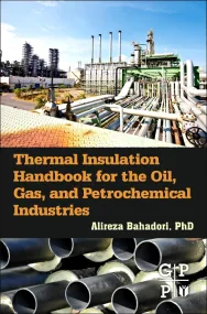 Thermal Insulation Handbook for the Oil, Gas, and ...