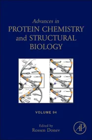 Advances in Protein Chemistry and Structural Biolo...